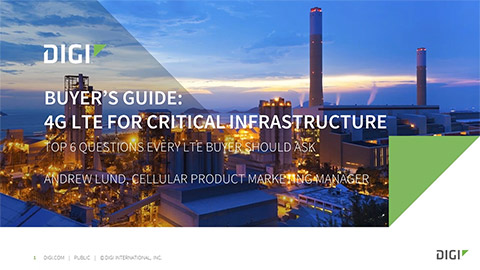 Evaluación de 4G LTE en aplicaciones M2M: Las 6 preguntas más importantes que hay que hacerse antes de comprar