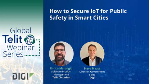 Cómo proteger IoT para la seguridad pública en las ciudades inteligentes