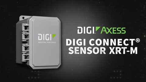 Presentación de Digi Connect Sensor XRT-M con Digi Axess para la supervisión remota de equipos