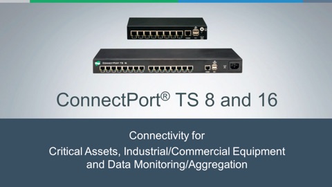 Presentación de ConnectPort® TS 16 MEI: Lo último en conectividad serie a Ethernet